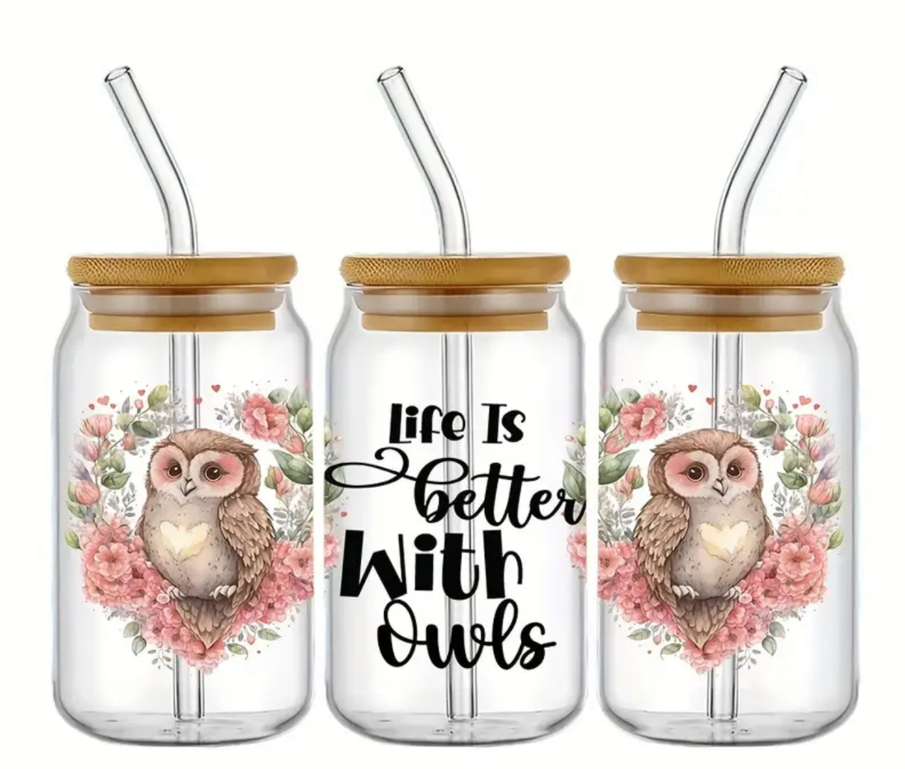 Custom Libby Cup Life is better with Owls